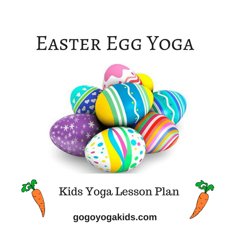 Free Easter and Spring Kids Yoga Lesson Plans, Games, and Activities - Go  Go Yoga For Kids