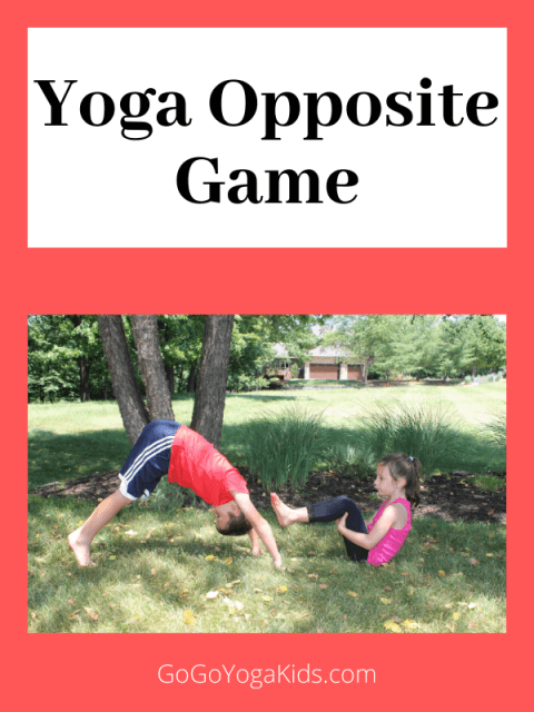 Its Opposite Yoga Day! Yoga Games for Kids - Go Go Yoga For Kids