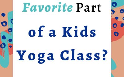 The Most Important Parts of Your Kids Yoga Class