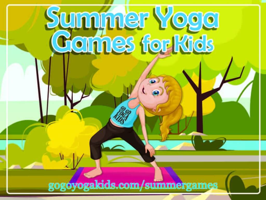 Here is Your Kids Yoga Games Guide - Go Go Yoga For Kids