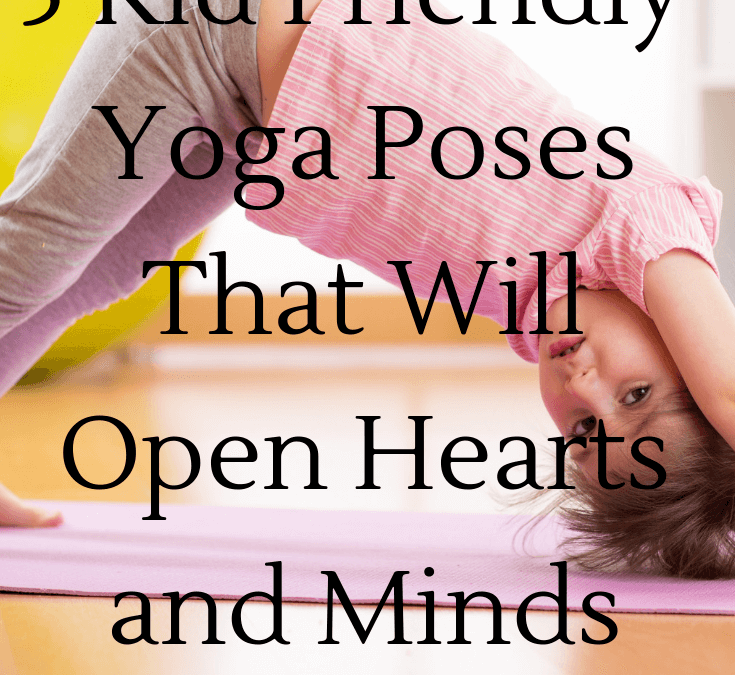 Kids Yoga Valentine Poses to Open Hearts and Minds-Go Go Yoga for Kids