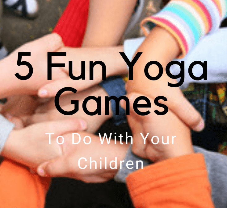 Yoga Games That Kids Love - Go Go Yoga For Kids