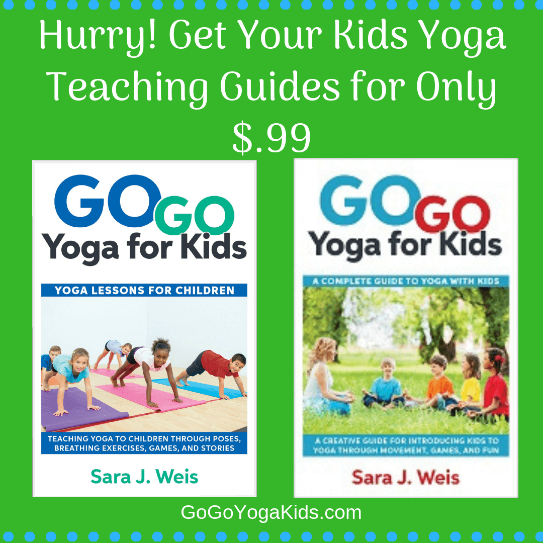 Hurry! Kids Yoga Teaching Guides for Only .99 for a Limited Time. - Go ...